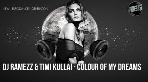 Dj Ramezz & Timi Kullai - Colour Of My Dreams 2024 (Italo Disco Version)

#italodisco #djramezz