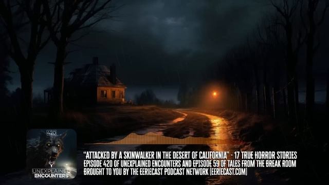 "Skinwalker ATTACKS in the California Desert!" | 17 TRUE Horror Stories смотреть онлайн