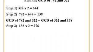 Greatest Common Divisor (GCD) or Greatest Common Factor (GCF) or Highest Common Factor(HCF)