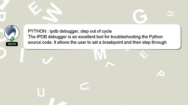 PYTHON : ipdb debugger, step out of cycle смотреть онлайн