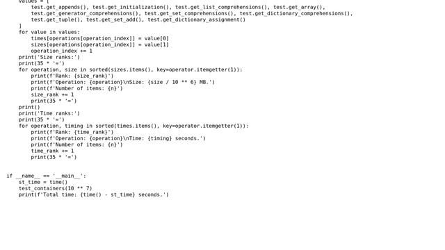 Code Review: Measure time and space requirements of different Python containers