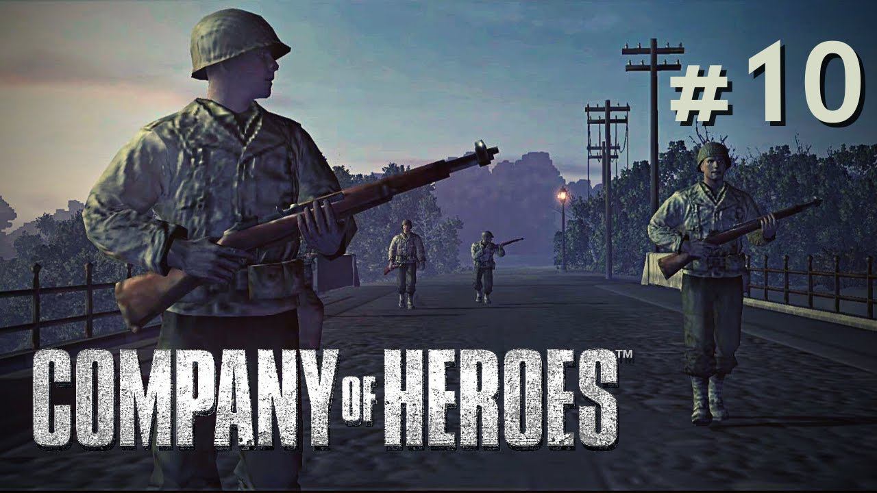 Company of Heroes | Сен-Фромон #10 ☠