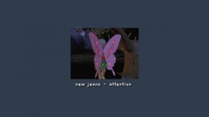 new jeans - attention | speed up ver.