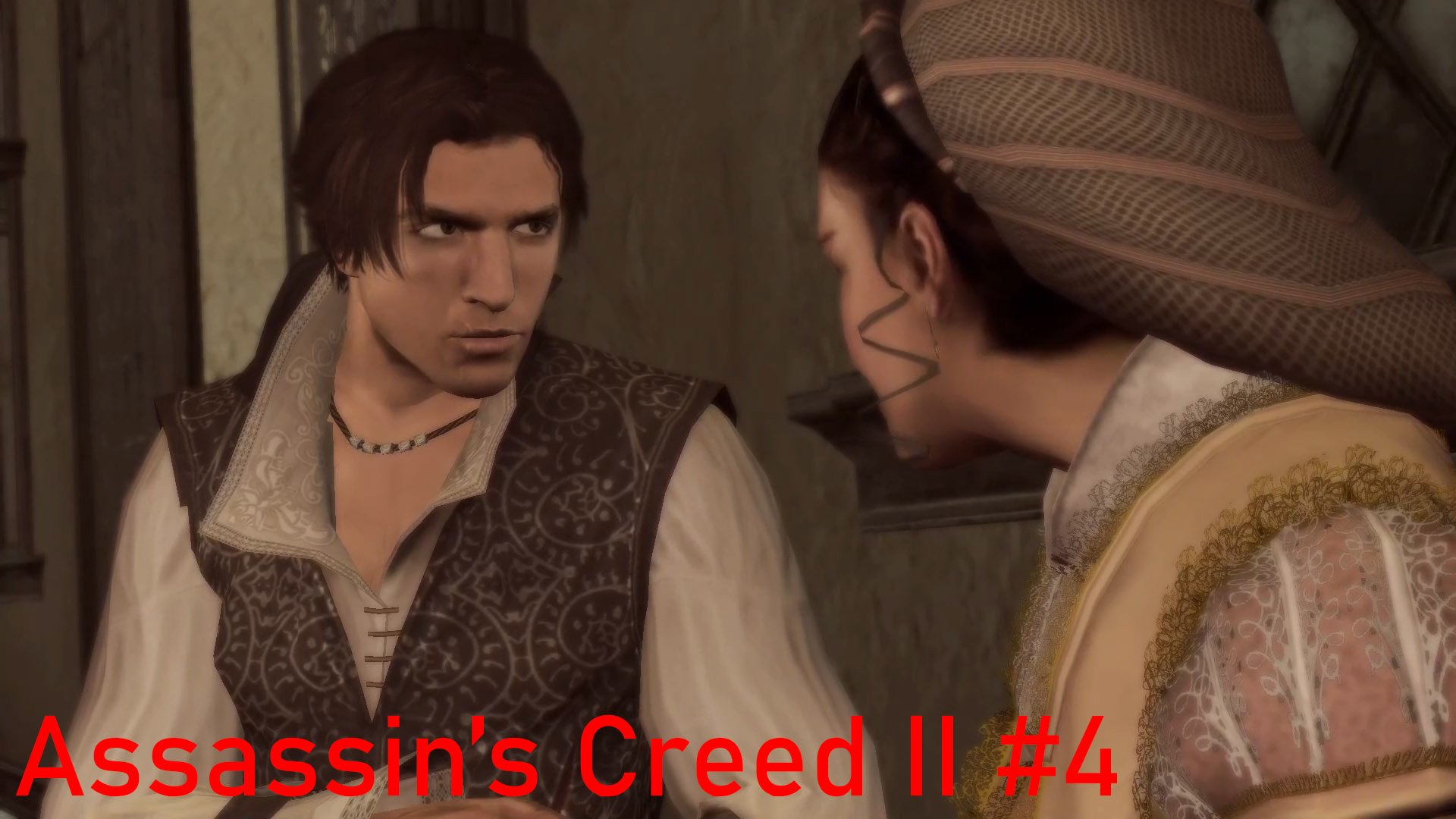 Семейные дела.Assassin’s Creed II #4.