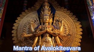 Mantra of Avalokitesvara - Original extended version 2023☮️ peace of mind?