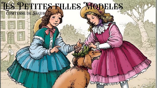 Les Petites Filles Modeles de la Comtesse de Ségur #livreaudio смотреть онлайн