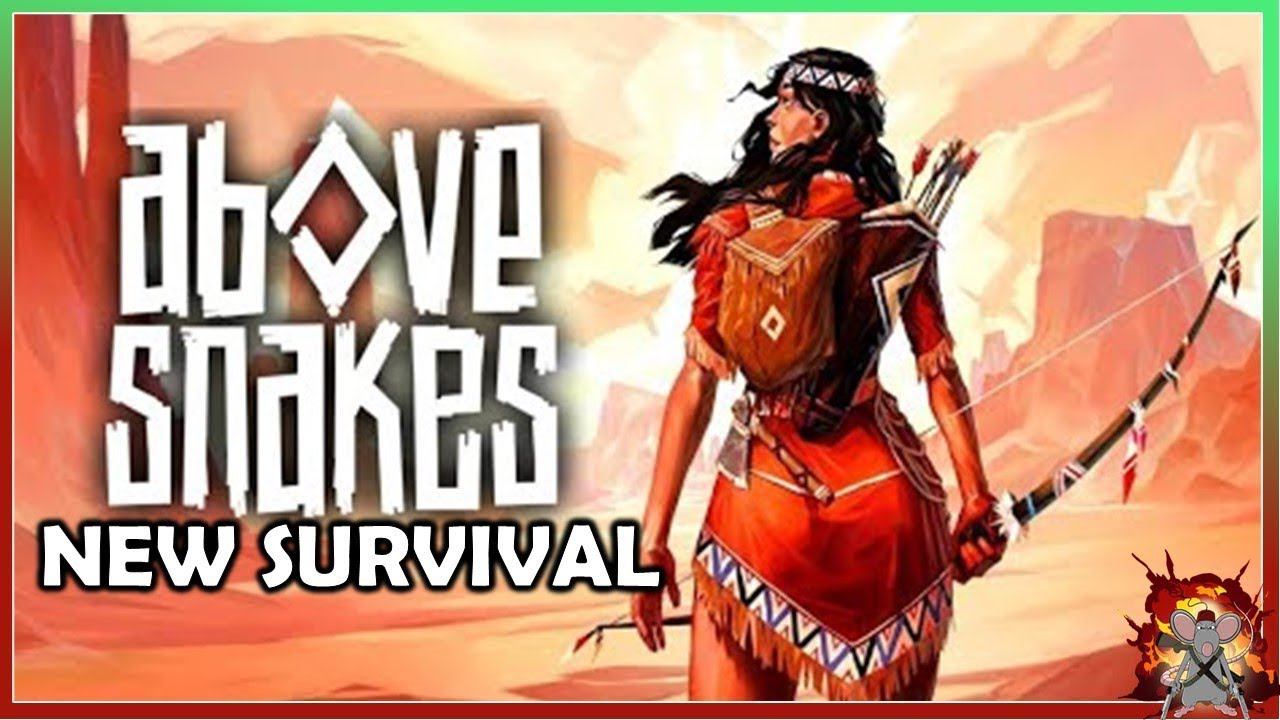 Above Snakes — состоялся выход игры - трейлер смотреть онлайн