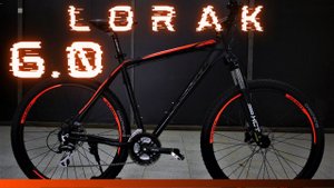 Обзор велосипеда Lorak 6.0