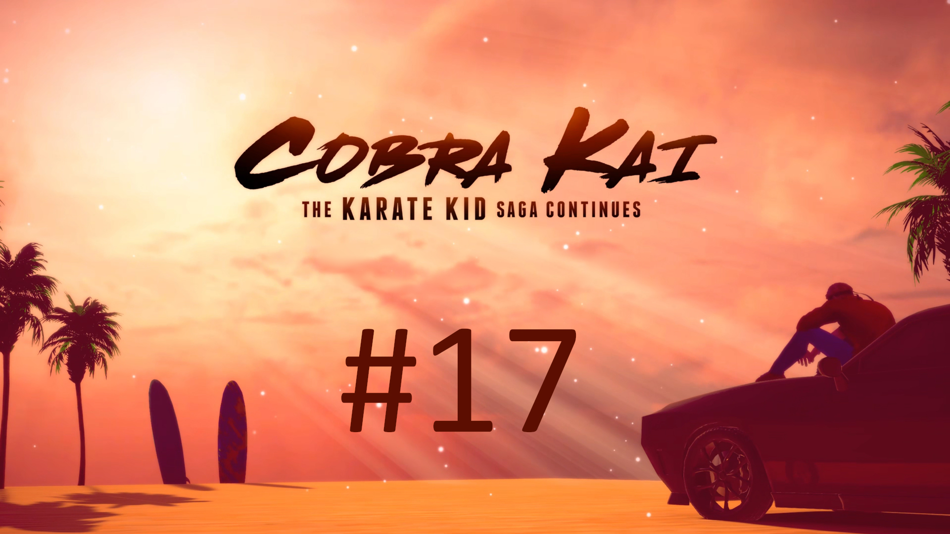 Cobra Kai: The Karate Kid Saga Continues - Часть 17. Финал (Miyagi Do)