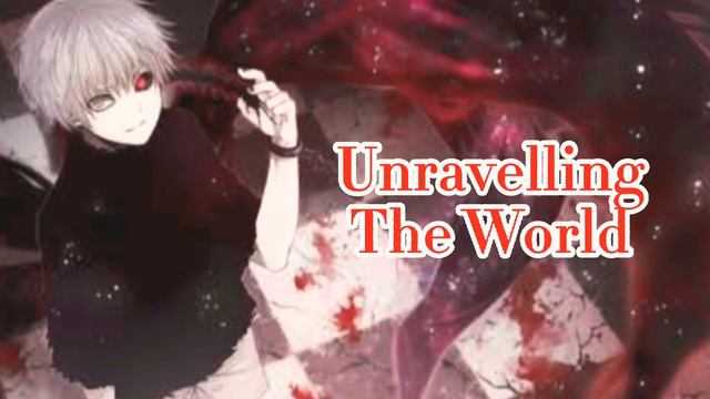 Tokyo Ghoul - Unravel (Lyrics) смотреть онлайн