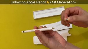 Apple Pencil 1st Generation Unboxing & Pairing to Ipad 10.2" 7th Generation