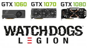 GTX 1060 vs GTX 1070 vs GTX 1080 в Watch Dogs: Legion