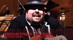 BORISLAV STRULEV - TANGO DEL RIO - CELLOTANGO
