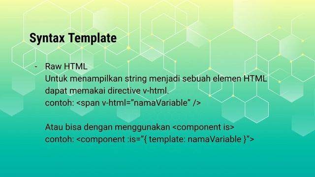 Tutorial Vue - Syntax Template - Bahasa Indonesia