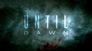 Until Dawn - Teaser Trailer - PlayStation Experience 2014 Trailer