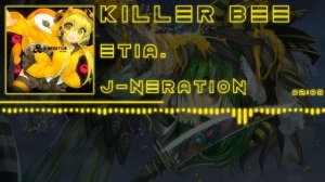 「J-Core」[ETIA.] Killer Bee