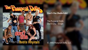 The Pussycat Dolls - Don't Cha (Radio Edit)