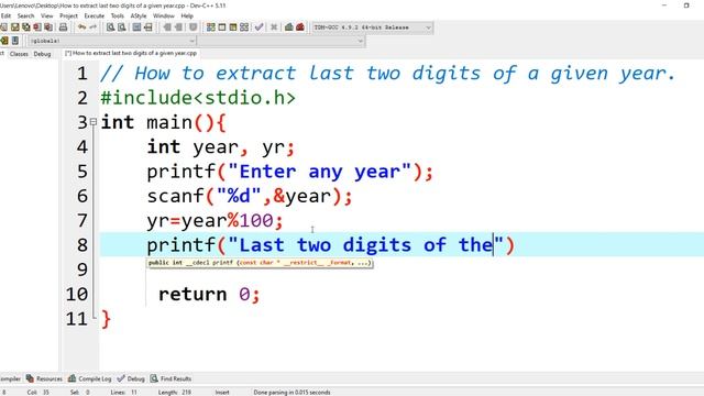 How to extract last two digits of a given year using C programming language.