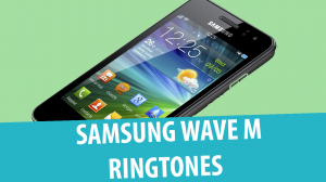 Samsung GT-S7250D (Wave M) – Рингтоны и сигналы