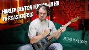 Как звучит Harley Benton Fusion-III HH FR Roasted FBLB | Крошим ХлБ