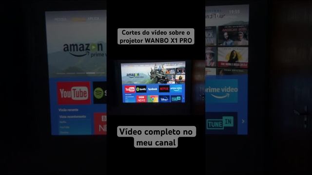 Projetor WANBO X1 PRO ANDROID #teste #impressões #wanbo #android #pro #projetor #review #x1 #canal