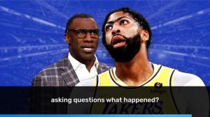 Shannon Sharpe Totally Dismantles Anthony Davis For being A Total Disappointment For The Lakers