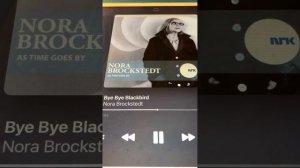 Bye Bye Blackbird Nora Brockstedt