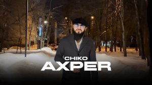 Chiko - Axper (Official Music Video)