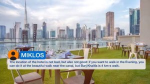 Canal Central Hotel 5 ⭐⭐⭐⭐⭐ | Review Hotel in Dubai, UAE