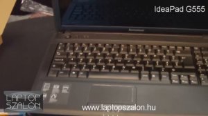 LENOVO IdeaPad G555 kicsomagolás (unboxing) - Laptopszalon.hu