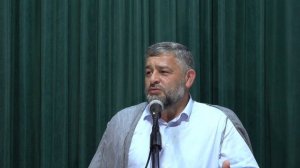 Seyid AğaRəşid -Cümə xütbəsi-Mərifətullah-elm və mərifətin yolları-3 (09.06.2023)