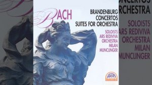 Brandenburg Concerto for Trumpet, Flute, Oboe, Violin, String Orchestra and Harpsichord...