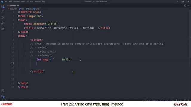 trim() method | String data type in JavaScript | Part 26 | JavaScript | #SmartCode