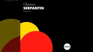 Serpantin (Original Mix)