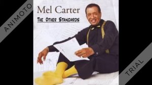 Mel Carter - Hold Me, Thrill Me, Kiss Me - 1965 (AC #1)