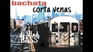 BACHATA CORTAVENAS MIX