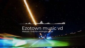 BGM - Melodic Drum & Bass Non-Stop for midnight drive