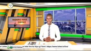 Lolwe TV Nonro mar Oboke (Newspaper Review 24th June 2021) Kod Chris Owino