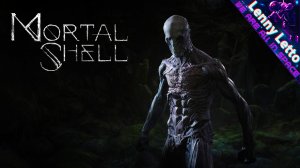 Mortal Shell. Продолжаю пробовать другие Souls-like игры