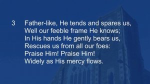 Praise, my soul, the King of heaven - Hymn