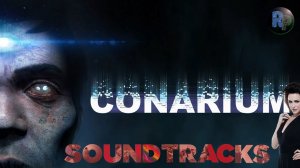 Conarium (Леденящая душу игра)? OST? #RitorPlay
