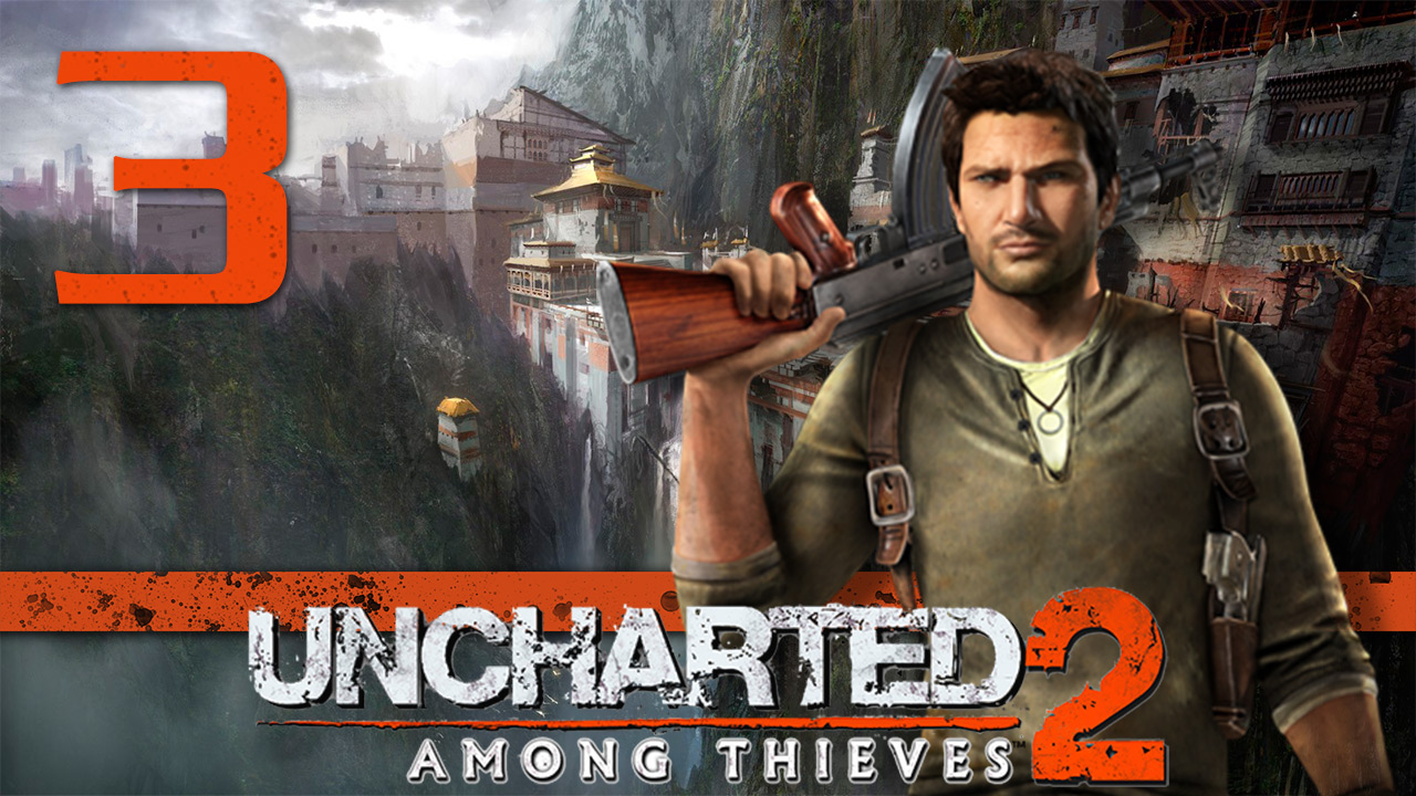 Uncharted 2: Среди воров (Among Thieves) - Глава 3: Борнео - Прохождение игры [#3] | PS4 (2015 г.)