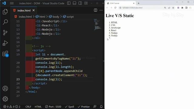 JavaScript DOM - Live List v/s Static List  ||Tutorial - 27|| JavaScript Tutorial for Beginners - 9