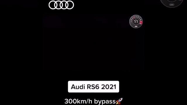 Audi rs6 2021-300km/h