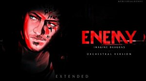 Imagine Dragons - Enemy || Arcane - Orchestral Version (Extended)
