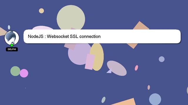 NodeJS : Websocket SSL connection смотреть онлайн