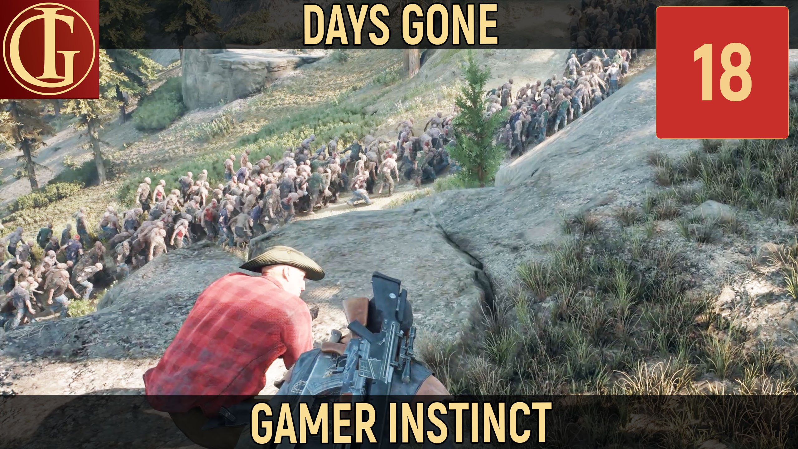 ПРОХОЖДЕНИЕ DAYS GONE   ЧАСТЬ 18 - ОРДЫ