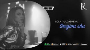 Lola Yuldasheva - Sevgimi shu (Official music)