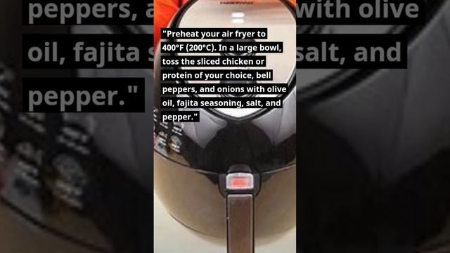 Air Fryer Fajitas II Cooking Tutorial