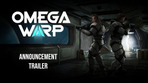 Omega Warp - Announcement Trailer - PC - Steam